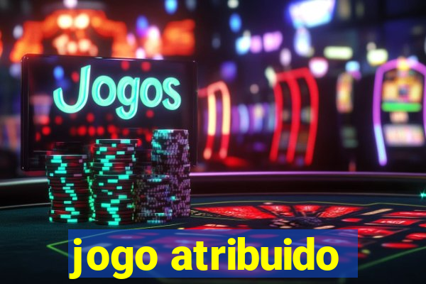 jogo atribuido